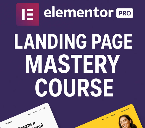 Elementor pro & Landing Page Mastery Course